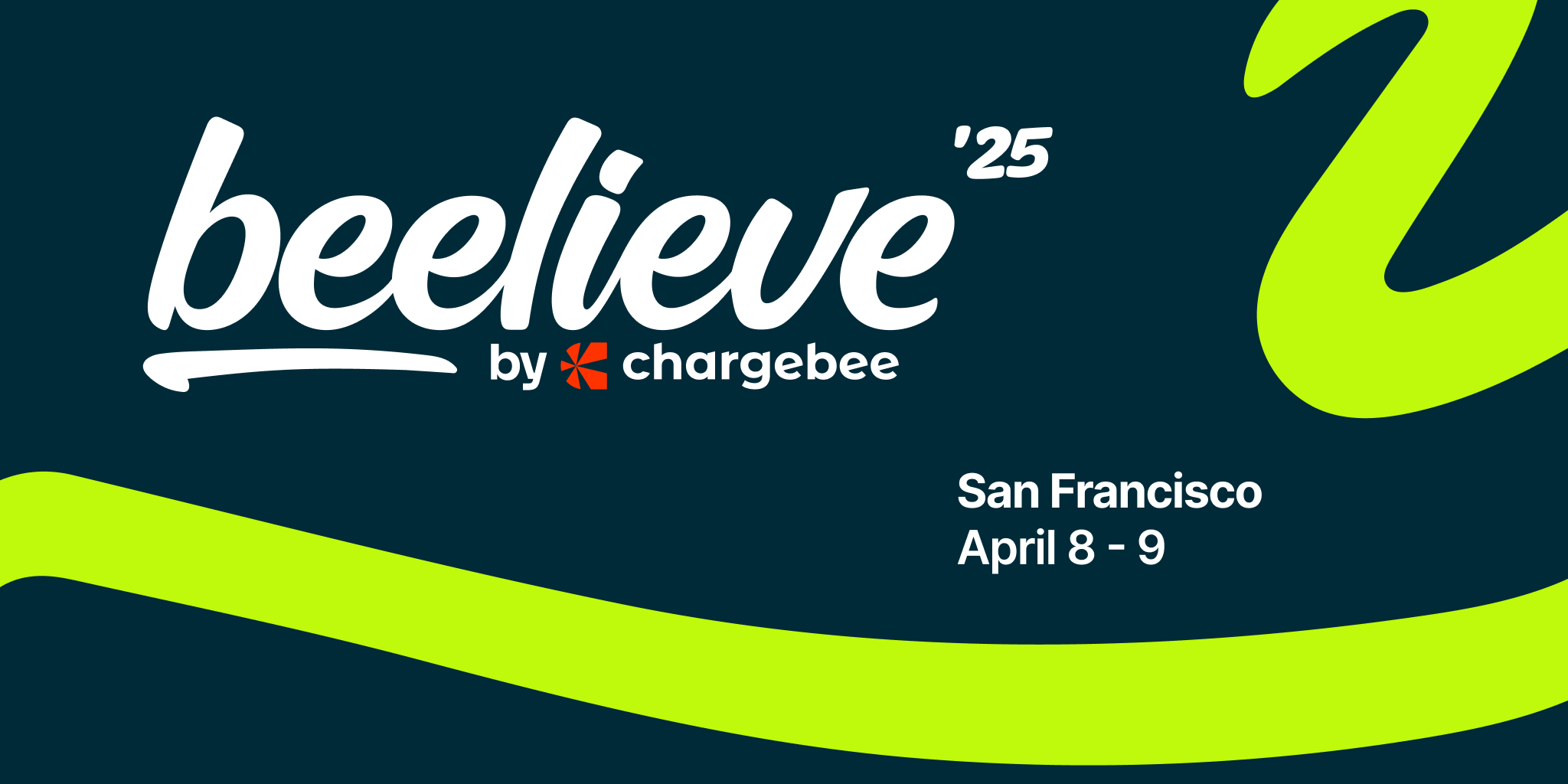 Chargebee Beelieve '25 - San Francisco event banner